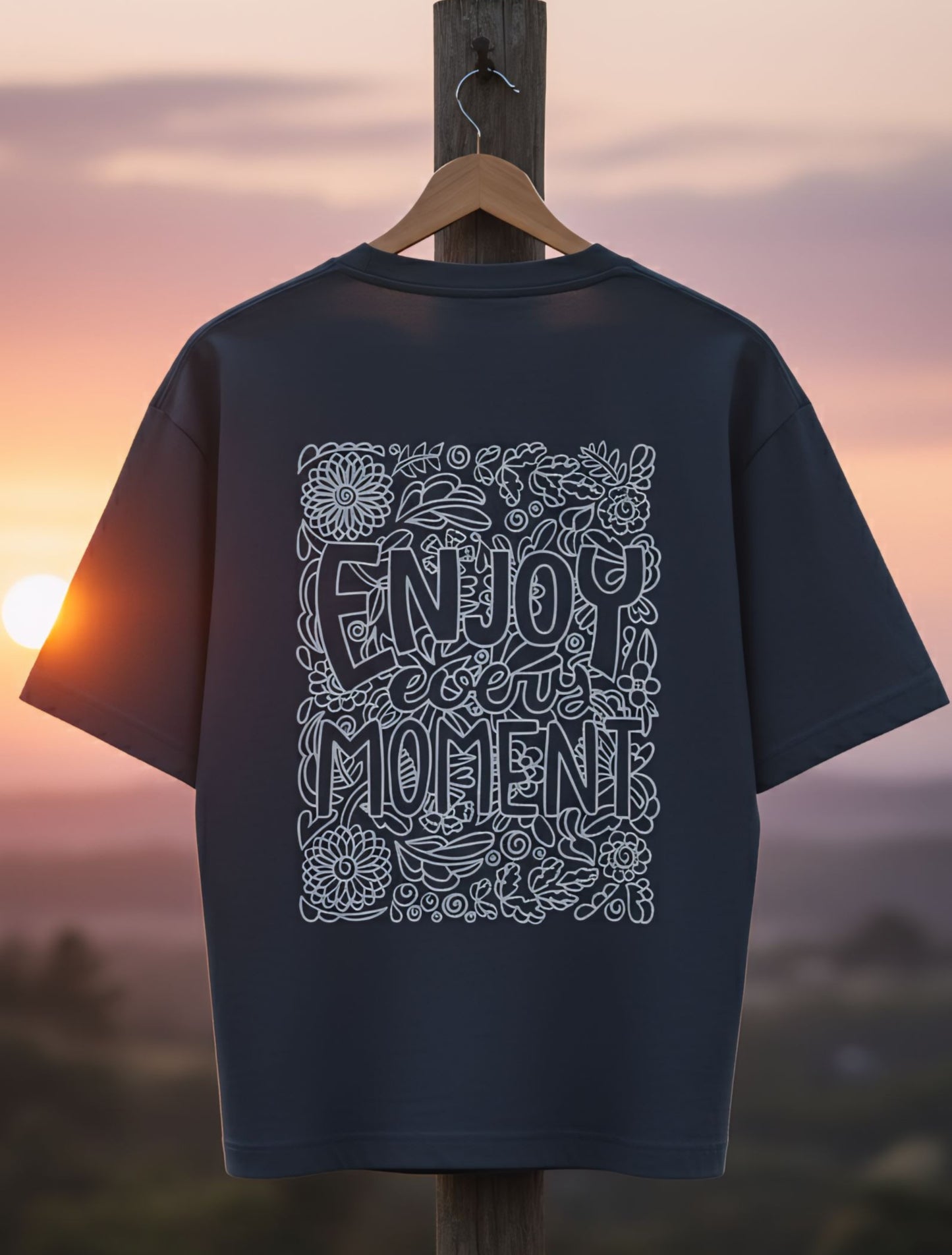 'Enjoy Every Moment' - Oversized T-shirt For Men & Women
